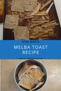 melba toast, melba toast recipe, zero waste melba toast, zero waste melba toast recipe