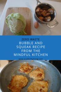 bubble and squeak, zero waste recipe, bubble and squeak recipe, zero waste, zero waste bubble and squeak recipe, cabbage, egg, roast potatoes